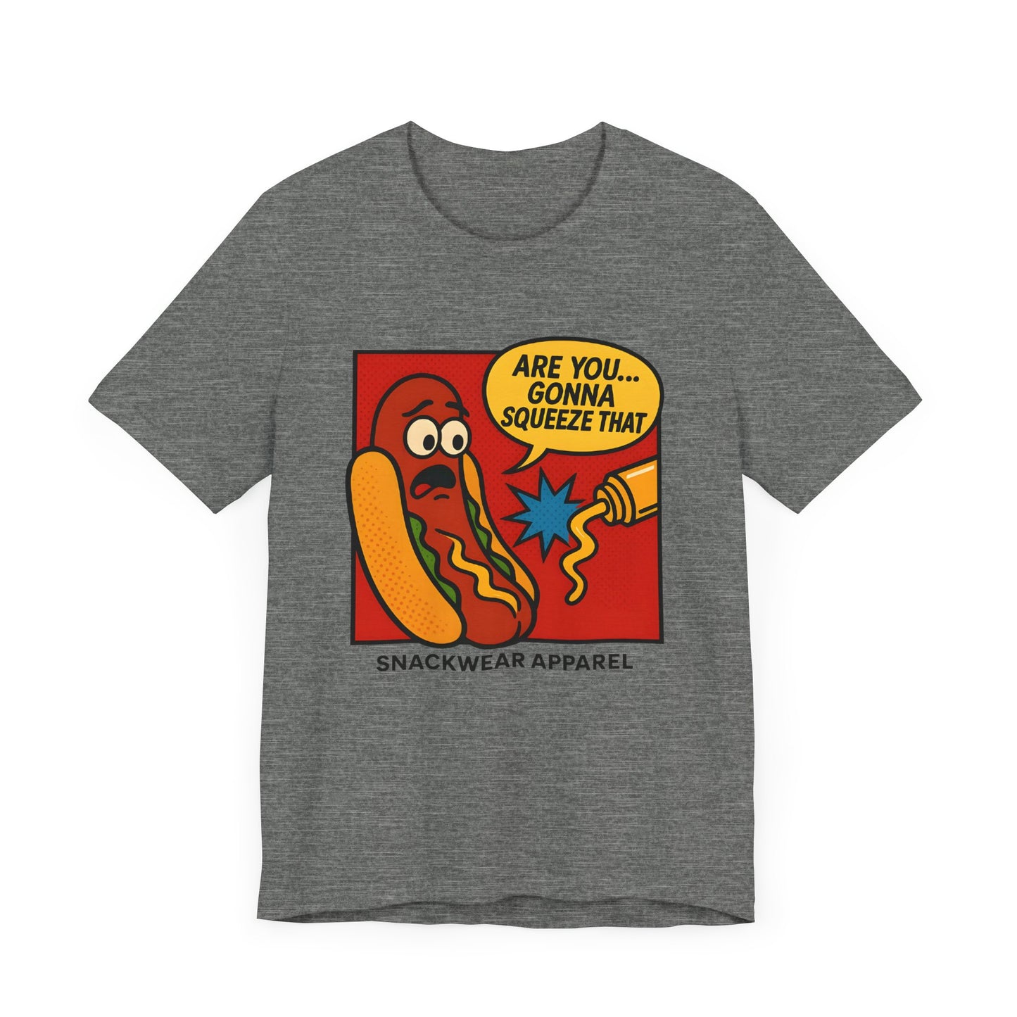 Quirky Snack-Themed Unisex Tee - "Are You Gonna Squeeze That?"