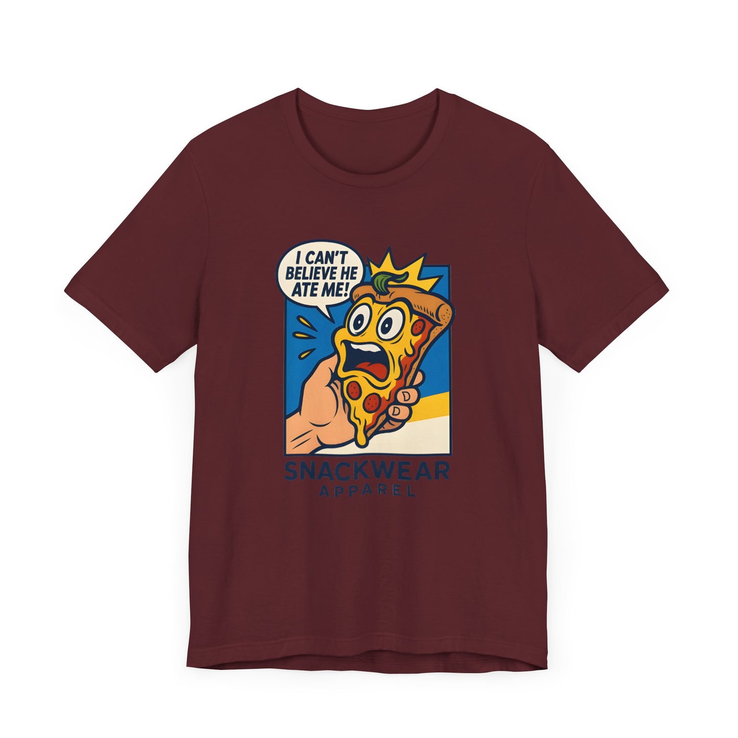 Funny Snackwear T-Shirt - "I Can't Believe He Ate Me!"