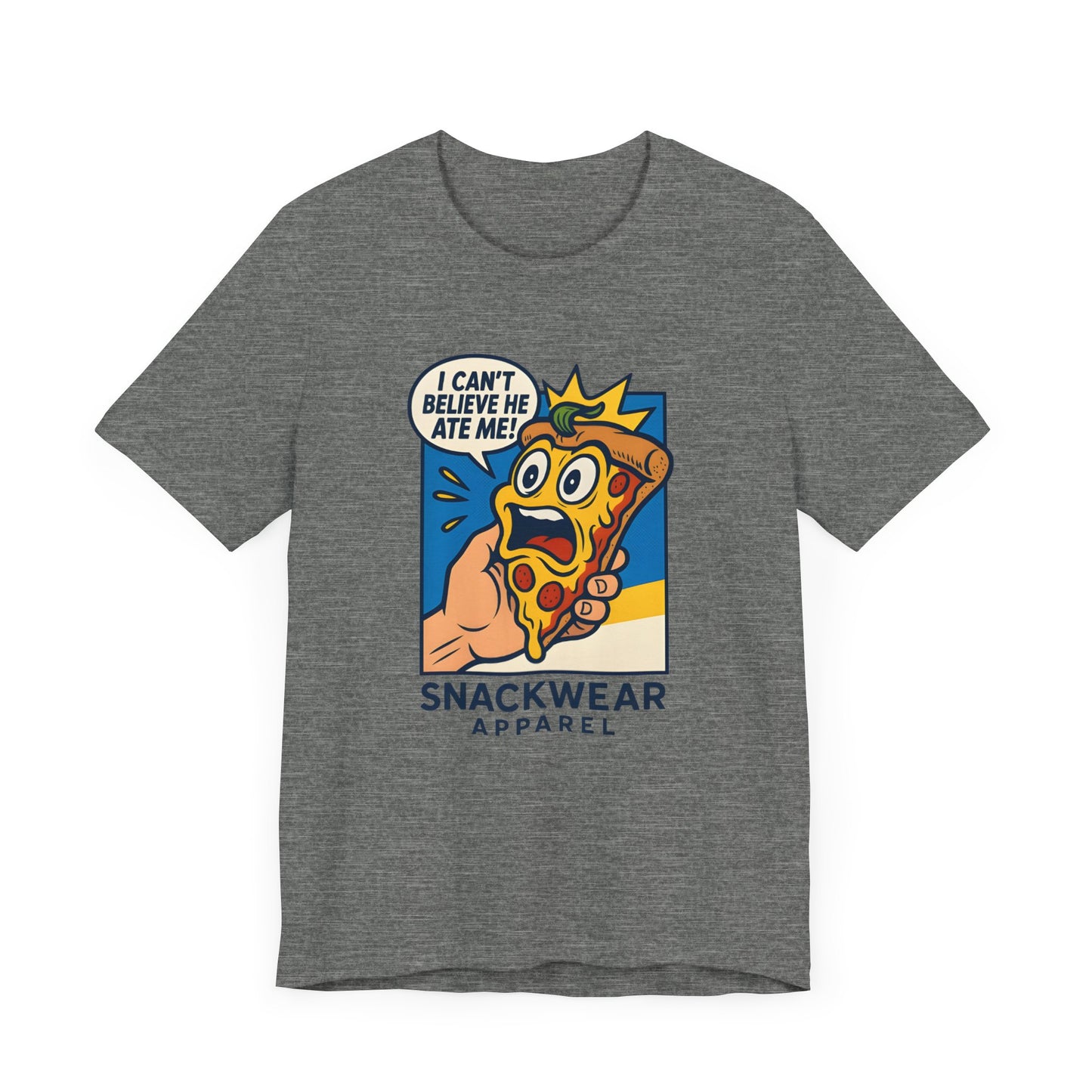 Funny Snackwear T-Shirt - "I Can't Believe He Ate Me!"