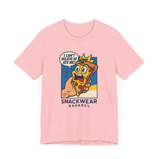 Funny Snackwear T-Shirt - "I Can't Believe He Ate Me!"