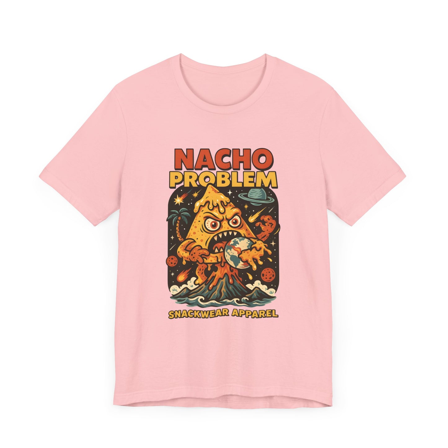 Nacho Problem Snackwear Tee - Fun Unisex Jersey Short Sleeve T-Shirt