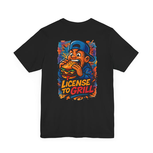 License to Grill Unisex Jersey Tee - Fun BBQ T-Shirt for Grill Lovers