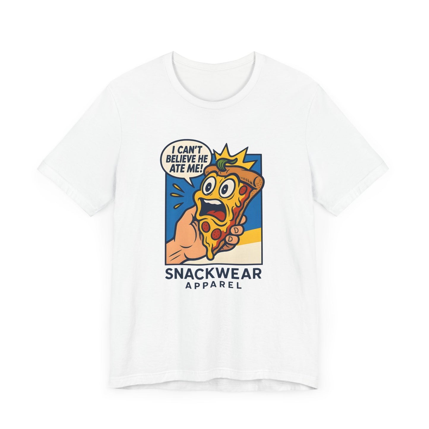 Funny Snackwear T-Shirt - "I Can't Believe He Ate Me!"