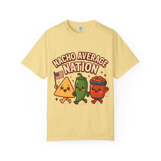 Nacho Average Nation Unisex T-Shirt - Perfect for Food Lovers!